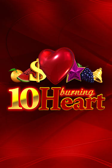 10 Burning Heart онлайн демо | Казино 888 играть без регистрации