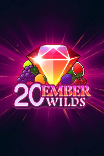 20 Ember Wilds онлайн демо | Казино 888 играть без регистрации