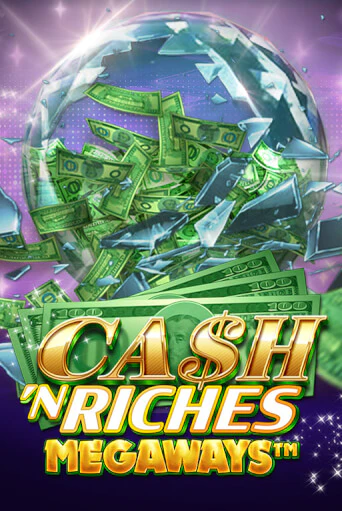 Cash 'N Riches Megaways™ онлайн демо | Казино 888 играть без регистрации