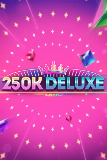 250k Deluxe онлайн демо | Казино 888 играть без регистрации