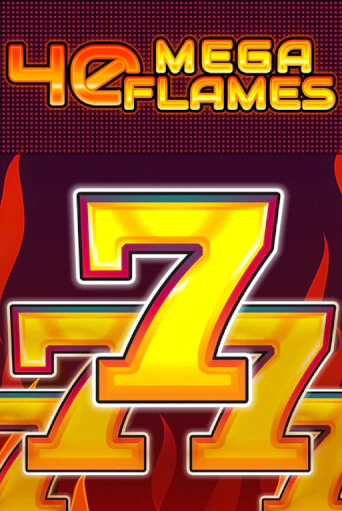 40 Mega Flames онлайн демо | Казино 888 играть без регистрации