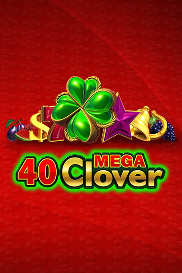 40 Mega Clover онлайн демо | Казино 888 играть без регистрации