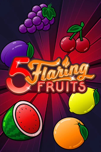 5 Flaring Fruits онлайн демо | Казино 888 играть без регистрации