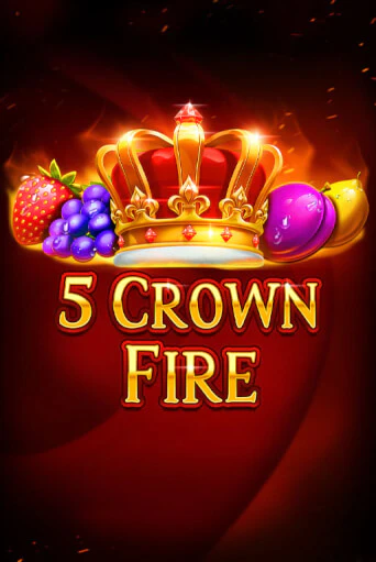 5 Crown Fire онлайн демо | Казино 888 играть без регистрации