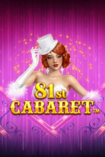 81st Cabaret онлайн демо | Казино 888 играть без регистрации