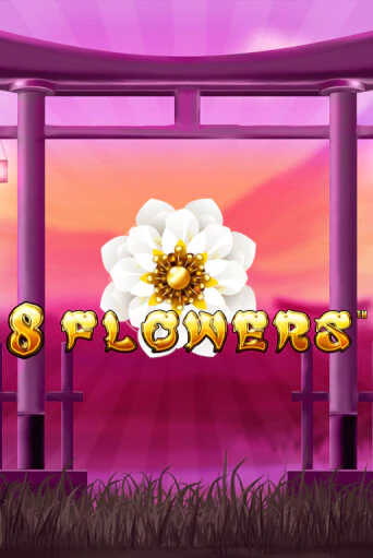 8 Flowers онлайн демо | Казино 888 играть без регистрации