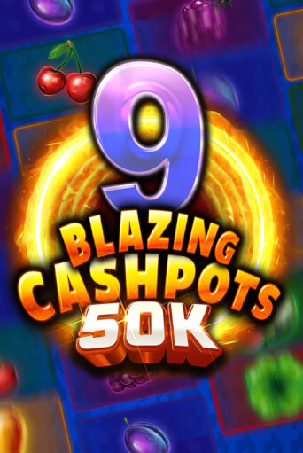 9 Blazing Cashpots 50K онлайн демо | Казино 888 играть без регистрации