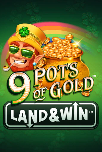 9 Pots of Gold Land & Win™ онлайн демо | Казино 888 играть без регистрации