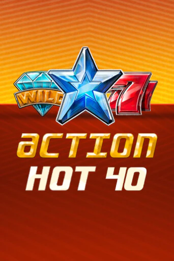 Action Hot 40   онлайн демо | Казино 888 играть без регистрации