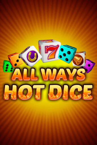 All Ways Hot Dice онлайн демо | Казино 888 играть без регистрации