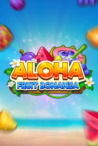 Aloha: Fruit Bonanza онлайн демо | Казино 888 играть без регистрации