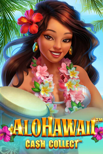 Alohawaii: Cash Collect™ онлайн демо | Казино 888 играть без регистрации