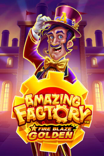 Fire Blaze Golden: Amazing Factory онлайн демо | Казино 888 играть без регистрации