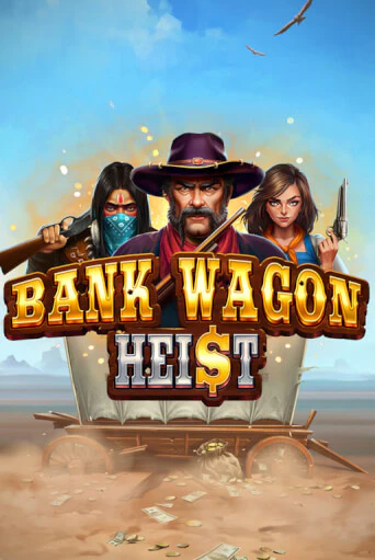 Bank Wagon Heist онлайн демо | Казино 888 играть без регистрации