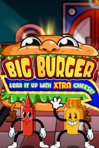 Big Burger Load it up with Xtra Cheese онлайн демо | Казино 888 играть без регистрации