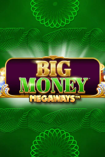 Big Money Megaways онлайн демо | Казино 888 играть без регистрации