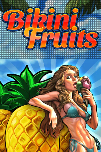 Bikini Fruits онлайн демо | Казино 888 играть без регистрации