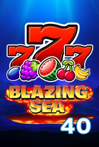 Blazing Sea 40 онлайн демо | Казино 888 играть без регистрации