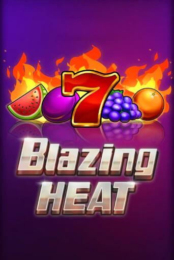 Blazing Heat онлайн демо | Казино 888 играть без регистрации