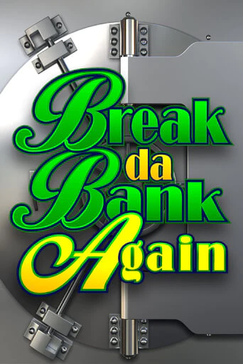 Break Da Bank Again онлайн демо | Казино 888 играть без регистрации