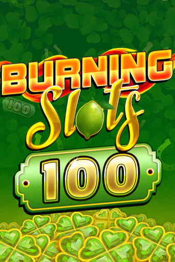 Burning Slots 100 онлайн демо | Казино 888 играть без регистрации