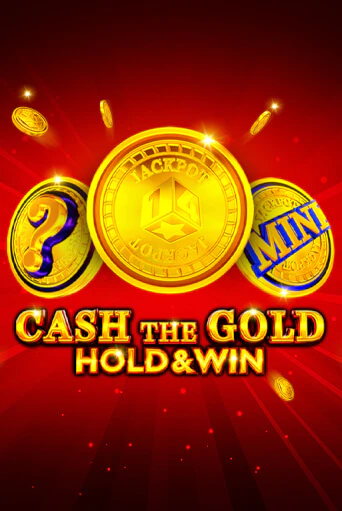 Cash The Gold Hold And Win онлайн демо | Казино 888 играть без регистрации