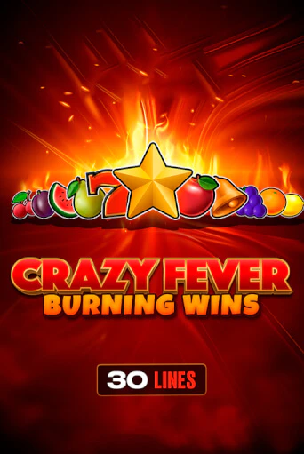 Crazy Fever: Burning Wins онлайн демо | Казино 888 играть без регистрации