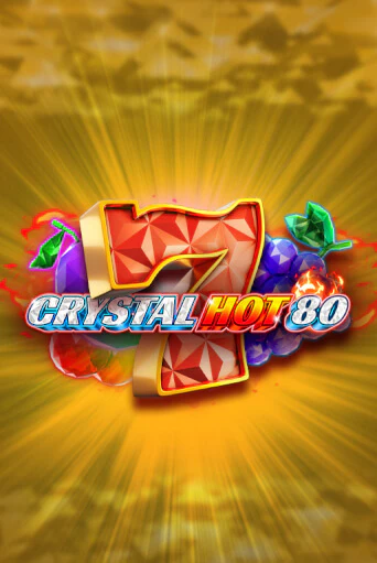 Crystal Hot 80 онлайн демо | Казино 888 играть без регистрации