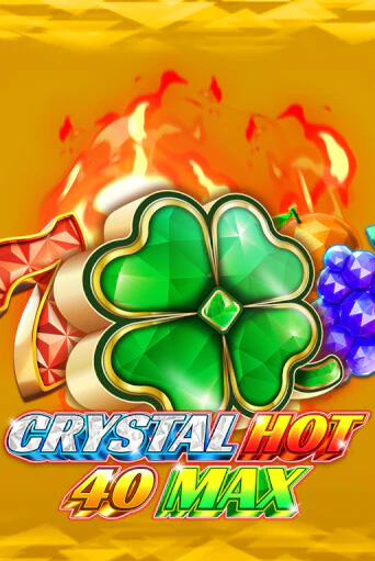 Crystal Hot 40 Max онлайн демо | Казино 888 играть без регистрации