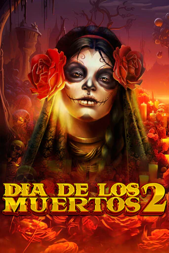 Dia de Los Muertos 2 онлайн демо | Казино 888 играть без регистрации