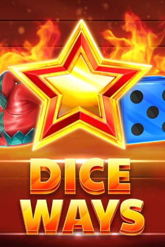 Dice Ways онлайн демо | Казино 888 играть без регистрации