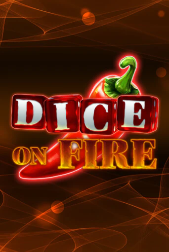 Dice on Fire онлайн демо | Казино 888 играть без регистрации