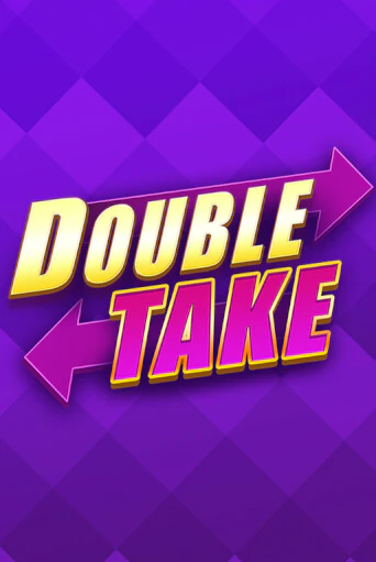 Double Take онлайн демо | Казино 888 играть без регистрации