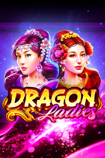 Dragon Ladies онлайн демо | Казино 888 играть без регистрации