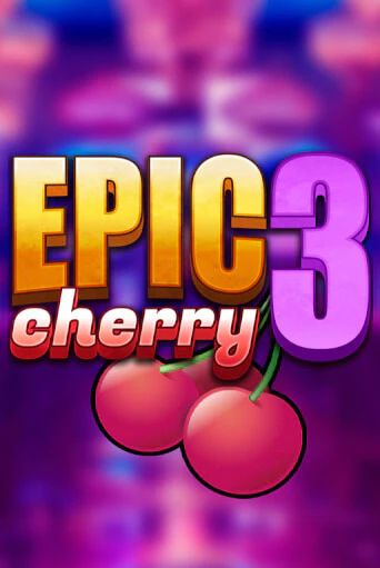 Epic Cherry 3 онлайн демо | Казино 888 играть без регистрации