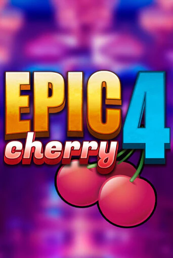 Epic Cherry 4 онлайн демо | Казино 888 играть без регистрации