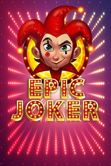 Epic Joker онлайн демо | Казино 888 играть без регистрации