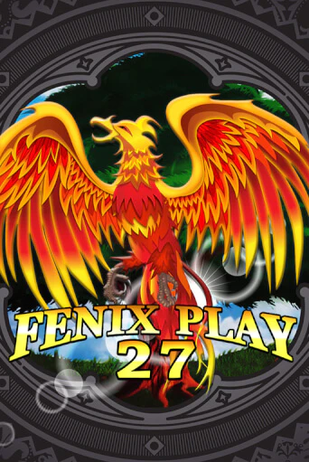 Fenix Play 27 онлайн демо | Казино 888 играть без регистрации