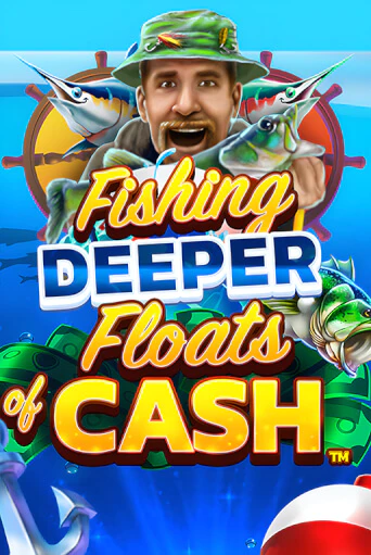 Fishing Deeper Floats of Cash онлайн демо | Казино 888 играть без регистрации