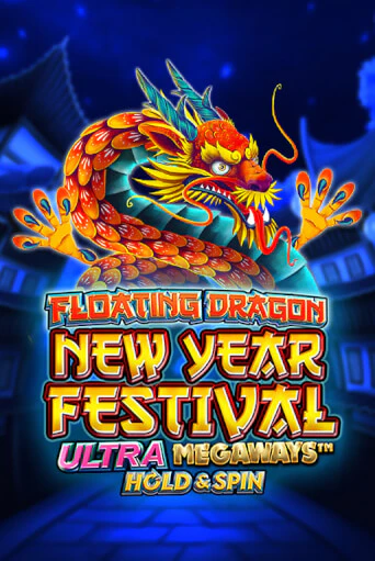 Floating Dragon New Year Festival Ultra Megaways Hold & Spin онлайн демо | Казино 888 играть без регистрации