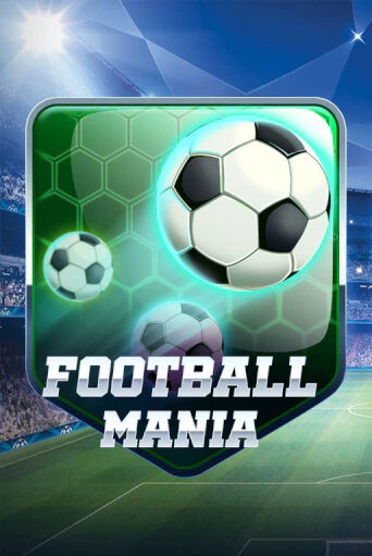 Football Mania онлайн демо | Казино 888 играть без регистрации