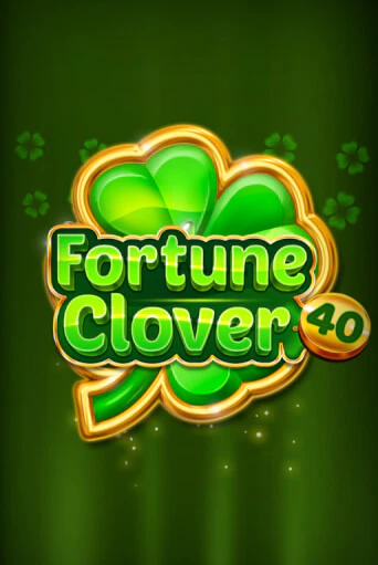 Fortune Clover 40 онлайн демо | Казино 888 играть без регистрации