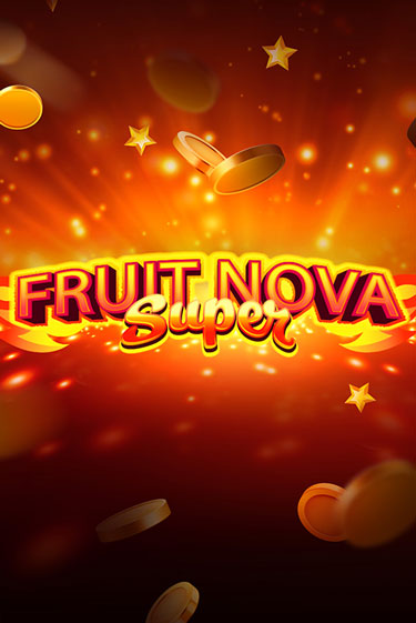 Fruit Super Nova онлайн демо | Казино 888 играть без регистрации