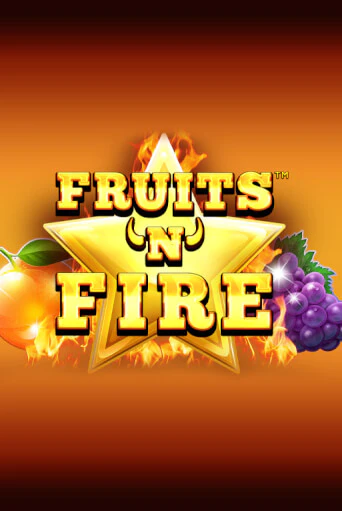 Fruits'n'Fire онлайн демо | Казино 888 играть без регистрации