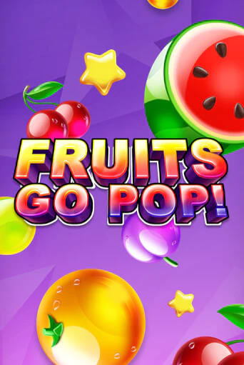 Fruits Go Pop! онлайн демо | Казино 888 играть без регистрации