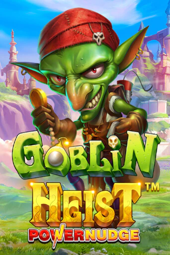 Goblin Heist Powernudge онлайн демо | Казино 888 играть без регистрации