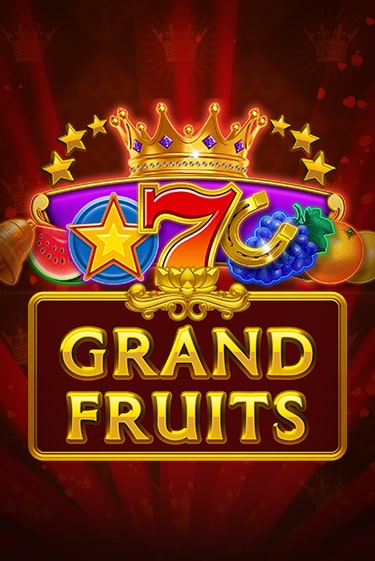 Grand Fruits онлайн демо | Казино 888 играть без регистрации