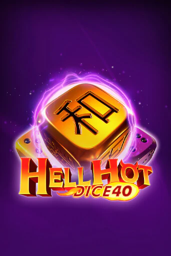 Hell Hot 40 Dice онлайн демо | Казино 888 играть без регистрации