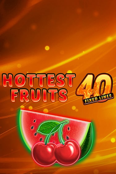 Hottest Fruits 40 онлайн демо | Казино 888 играть без регистрации