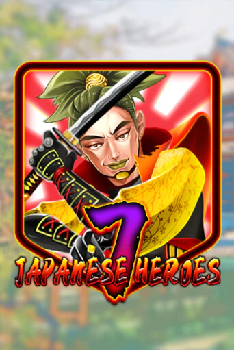 Japanese 7 Heroes онлайн демо | Казино 888 играть без регистрации